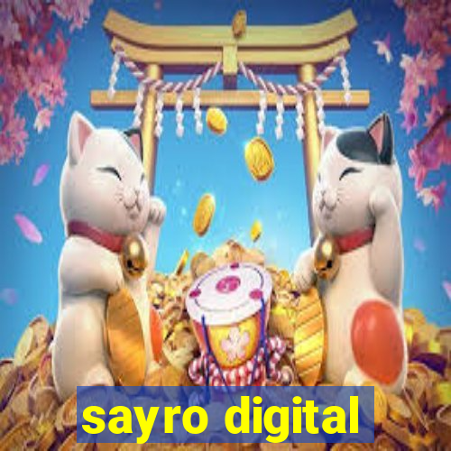 sayro digital